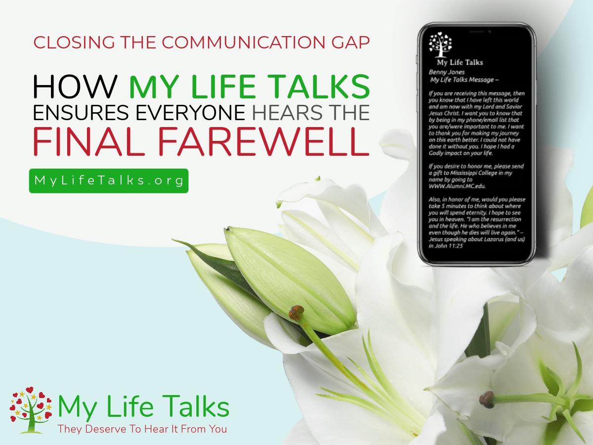 Closing the Communication Gap: How My Life Talks Ensures Everyone Hears the Final Farewell