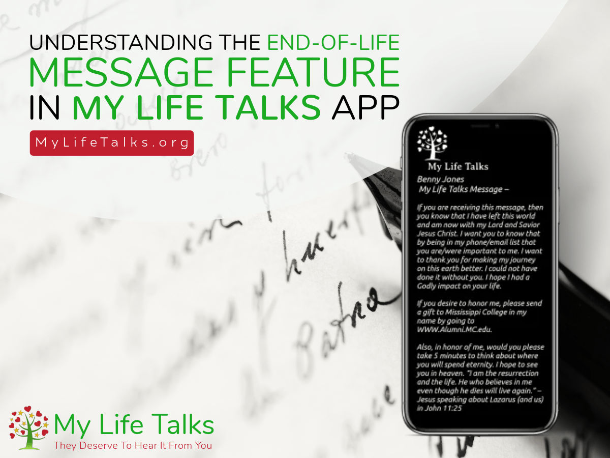 Understanding the End-Of-Life Message Feature in My Life Talks App