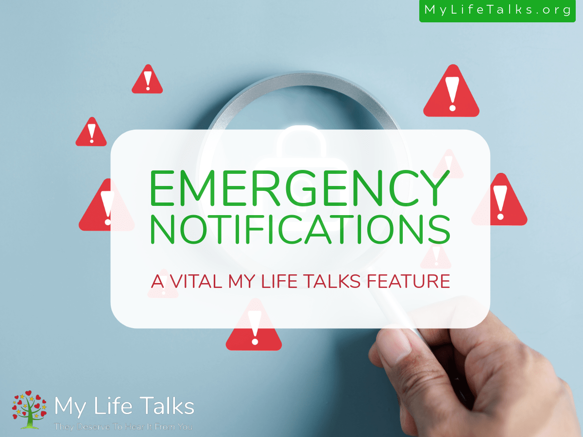 Emergency Notifications: A Vital Feature of My Life Talks for Immediate Alerts